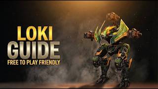 LOKI GUIDE 2026 - Free To Play Friendly Builds And More
