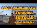 Masjid alijabah lokasi dikabulkannya 2 dari 3 doa rasul saw by adjie nung