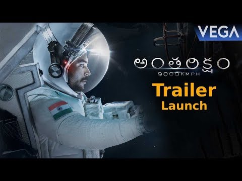 antariksham-9000-kmph-movie-trailer-launch-|-varun-tej,-aditi-rao-hydari,-sankalp-reddy