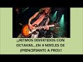 POR QUÉ LAS OCTAVAS SUENAN TAN COOL Y DIVERTIDAS EN GUITARRA (4 NIVELES DE PRINC. A PRO)!