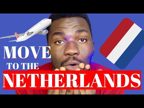 5 Opportunities to Move to the NETHERLANDS within 7 Months (How to Migrate to the Netherlands)