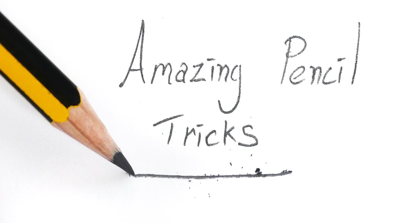 Great Pencil Tricks