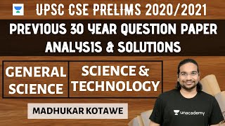 General Science | Science & Technology | Previous 30 Year Question Paper Analysis | UPSC CSE Prelims