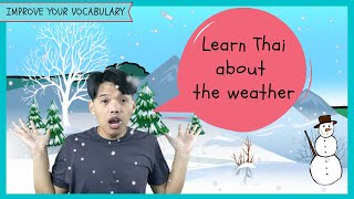 Learn Thai - The weather