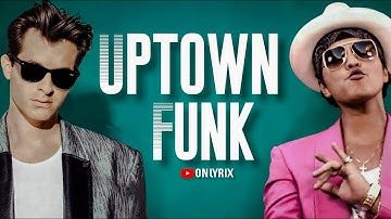 Mark Ronson Feat.  Bruno Mars - Uptown Funk (Lyrics) 🎵