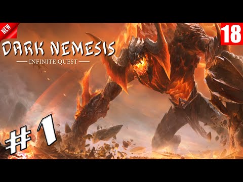 Dark Nemesis: Infinite Quest - Прохождение игры #1