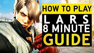 How to Play \& Beat Lars | 8 Min Guide