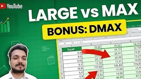 Large vs Max Formula In Excel