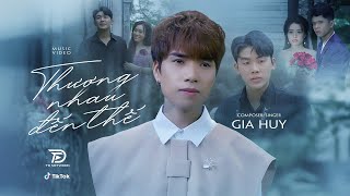 THƯƠNG NHAU ĐẾN THẾ - GIA HUY Thương Nhau Đến Thế Nhưng Chỉ Là Đã Từng