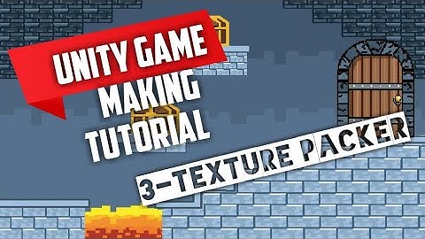 3 Texture Packer | Unity Game Making Tutorial | cowboy runner game