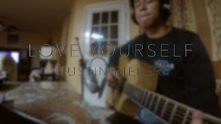 Love Yourself - Justin Bieber Cover