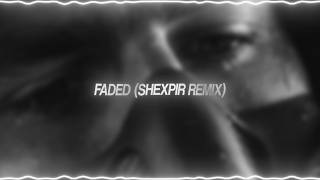 SHEXPIR - FADED (1:07:21 SHEXPIR - ID / NightDrive 3 Mix)