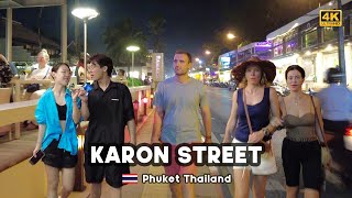 [4K] 🇹🇭 Walking Karon Street ( Karon Beach ) Phuket Thailand