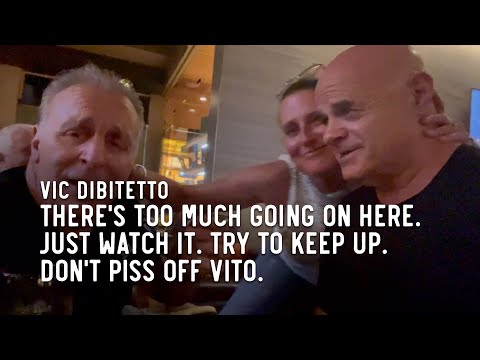 There's too much going on here. Just watch it. Try to keep up. Don't piss off Vito.