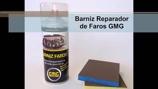 BARNIZ REPARADOR DE FAROS GMG - AUTOGEMAR, S.L.