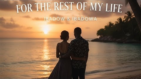 For the Rest of My Life (maher zein) — Cover by IBADOW & IBADOWA.. 