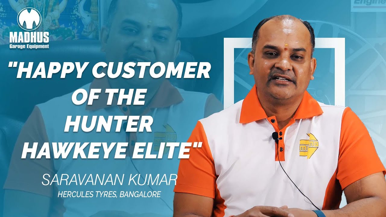 Hercules Tyres, Bangalore -- A Happy Customer of the Hunter HawkEye Elite!