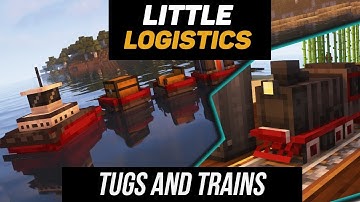 Little logistics tutorial / guide 1.18.2 - 1.19.2 Tugs and trains (minecraft java edition)