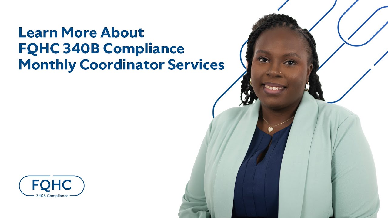 Inside Our Monthly 340B Coordinator Services for Health Centers