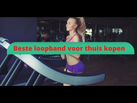 Video: Welke Loopband Is Beter Voor Thuis: Een Overzicht Van De Modellen