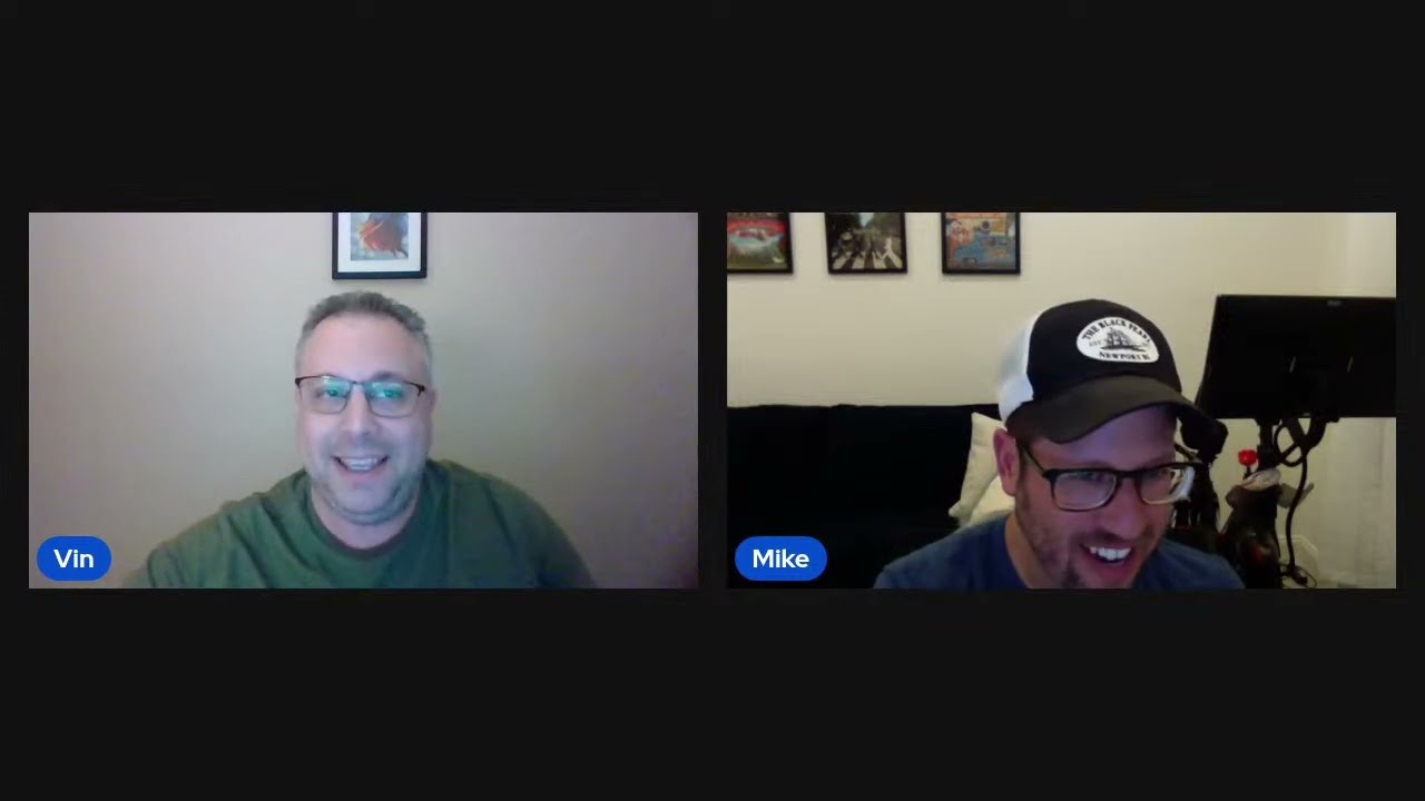 Vin and Mike Podcast Episode 66