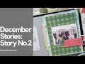 December Stories 2022 | Story No. 2