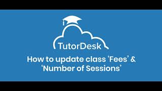 How To Update Class Fees And Number Of Sessions?