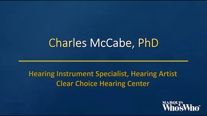 Charles McCabe Recognized as a Hearing Artist