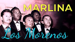 Los Morenos - Marlina