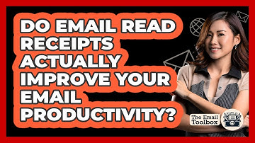 Do Email Read Receipts Actually Improve Your Email Productivity? - TheEmailToolbox.com