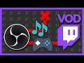 Twitch vod track  exclude music from your twitch vods