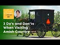 3 Do's and Don'ts When Visiting #Amish Country - 10 Days of Q&A