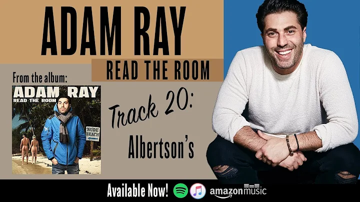 Adam Ray - Read the Room: Albertson's