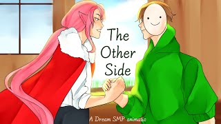 The Other Side | A Dream SMP Animatic