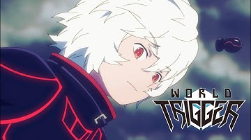 World Trigger - Second Season | Opening Theme 1 | Force