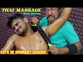 He Received Thai Massage from Asim Barber | Spine Cracking | Neck Cracking | Head Massage | ASMR