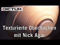 Texturierte Oberflächen für Drechsler - Workshop mit Nick Agar - DICTUM Kursimpressionen