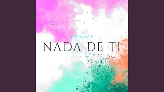 Watch Yojance Nada De Ti video