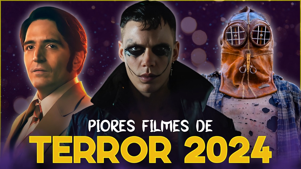 OS 10 PIORES FILMES DE TERROR DE 2024 - YouTube