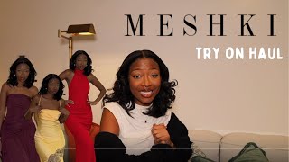 MESHKI Spring Try On Haul