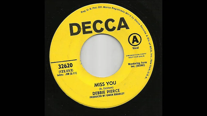 Debbie Pierce - Miss You