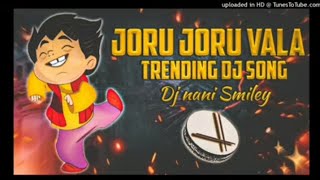 JORU JORU  VALA  TRENDINU SONG Dj nani smiley