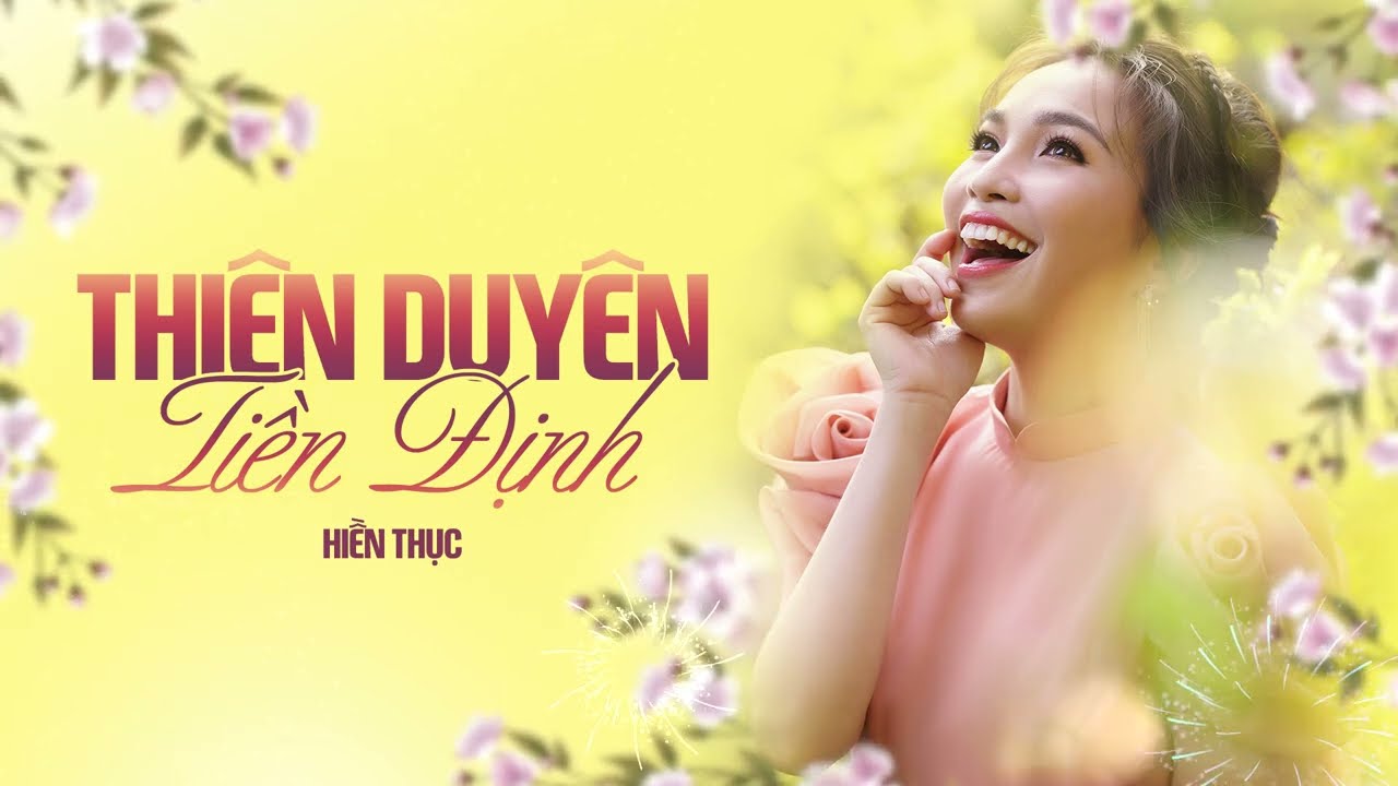 Thiên Duyên Tiền Định - Hiền Thục | Lyric Video | | Nhạc Tết 2026 Xuân Bính Ngọ