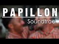 Papillon Soundtrack (1973) | Jerry Goldsmith - Main Theme | (Steve McQueen, Dustin Hoffman)