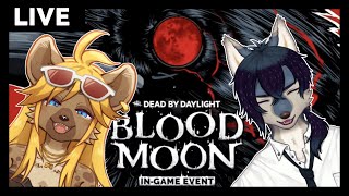【DbD】ブラッドムーン参加型！BP稼ごー！【デドバ】