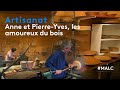 Artisanat  anne et pierreyves les amoureux du bois