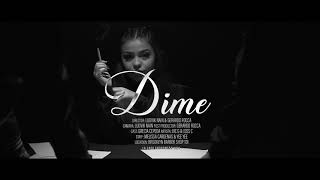 Dime - Los Cuates (Video Oficial)