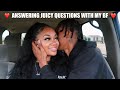 answering your juicy questions with my bf