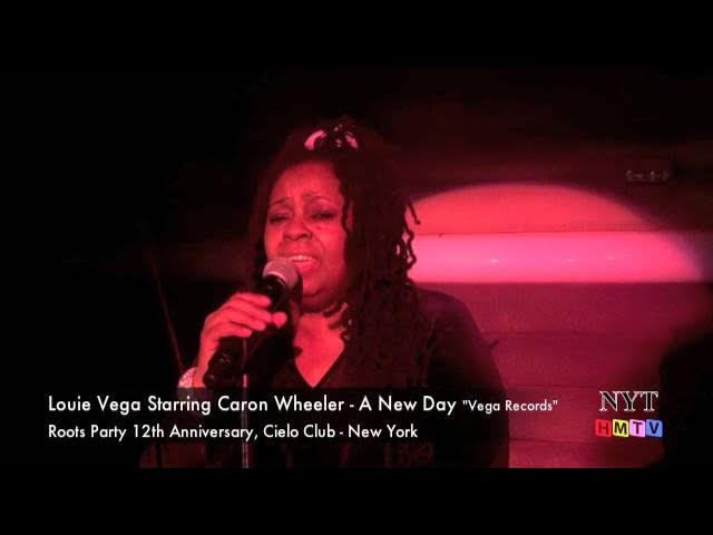 Louie Vega Starring Caron Wheeler - A New Day LIVE performance at Roots Party-Cielo Club NYC