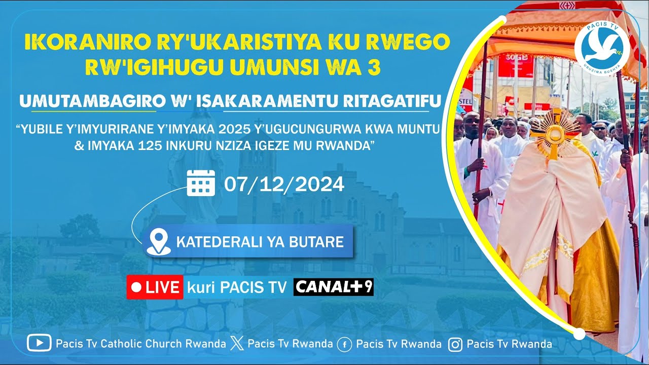 UMUNSI WA 3 W'IKORANIRO RYA 2 RY'UKARISTIYA KU RWEGO RW'IGIHUGU KU WA ...